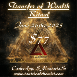 Transfer of Wealth Ritual