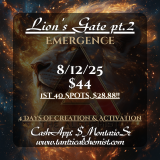 Lion's Gate pt.2: Emergence